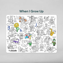 Load image into Gallery viewer, When I Grow Up Classic Colouring &amp; Doodle Mat